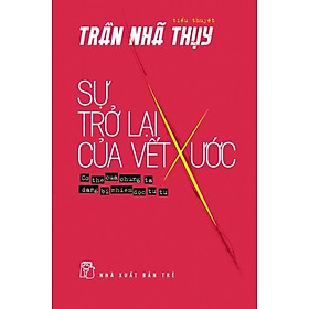 Sự Trở Lại Của Vết Xước