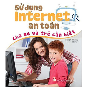 Sử Dụng Internet An Toàn
