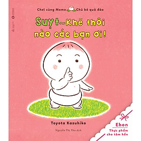 Download sách Tủ Sách Ehon: Chơi Cùng Momo - Chú Bé Quả Đào: Suỵt! Khẽ Thôi Nào Các Bạn Ơi