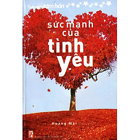 Nơi bán Sức Mạnh Của Tình Yêu - Giá Từ -1đ