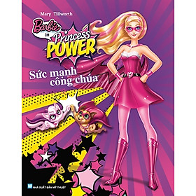 Barbie - Sức Mạnh Công Chúa