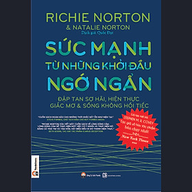 Sức Mạnh Từ Những Khởi Đầu Ngớ Ngẩn 