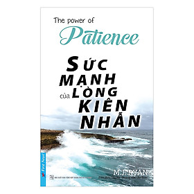 Sách Sức Mạnh Lòng Kiên Nhẫn (Tái Bản)