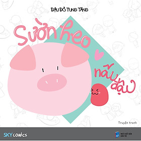 Sườn Heo Nấu Đậu (Tặng kèm Bộ Postcard - Thiệp & Chữ Ký Ngẫu Nhiên cho 500 Đơn Hàng )