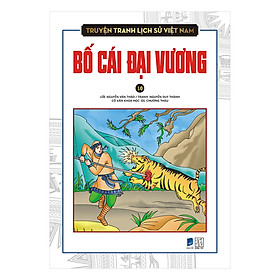 Download sách Truyện Tranh Lịch Sử Việt Nam - Bố Cái Đại Vương