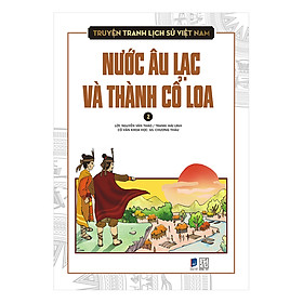 Download sách Truyện Tranh Lịch Sử Việt Nam - Nước Âu Lạc Và Thành Cổ Loa
