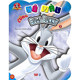 Download sách Looney Tunes - Tô Màu Cùng Bugs Bunny (Tập 2)