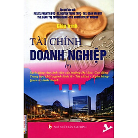 Mua Giáo Trình Tài Chính Doanh Nghiệp - Tập 1