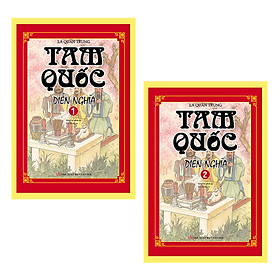 Sách Tam Quốc Diễn Nghĩa - Bộ 2 Tập (Tái Bản)