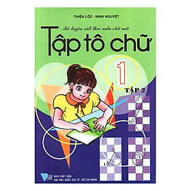 Tập Tô Chữ Lớp 1 - Tập 2 (Tái Bản)