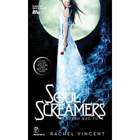 Sách Soul Screamers (Nữ Thần Báo Tử) - Tập 2: Cứu Rỗi Linh Hồn