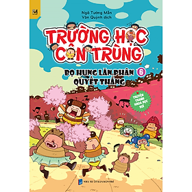 Trường Học Côn Trùng - Tập  6 - Bọ Hung Lăn Phân Quyết Thắng