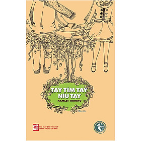 Sách Tay Tìm Tay Níu Tay (Kèm CD) - Tái Bản