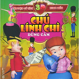 Nơi bán Truyện Cổ 3D Kinh Điển: Chú Lính Chì Dũng Cảm - Giá Từ -1đ