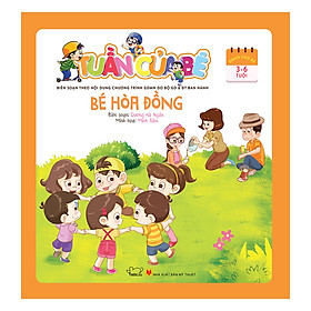 Download sách Tuần Của Bé Tháng 7 - Bé Hòa Đồng