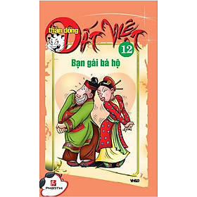 Thần Đồng Đất Việt 12 - Bạn Gái Bá Hộ