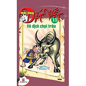 [Download Sách] Thần Đồng Đất Việt 15 - Vô Địch Chọi Trâu