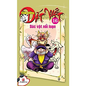 [Download Sách] Thần Đồng Đất Việt 16 - Súc Vật Nổi Loạn