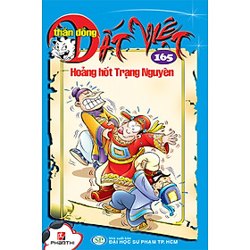 Thần Đồng Đất Việt 165 - Hoảng Hốt Trạng Nguyên