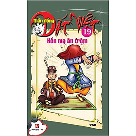 Thần Đồng Đất Việt 19 - Hồn Ma Ăn Trộm