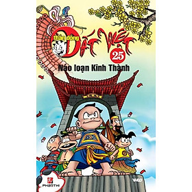 Thần Đồng Đất Việt 25 - Náo Loạn Kinh Thành