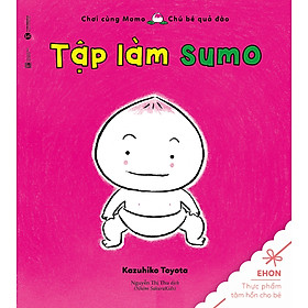 Nơi bán Ehon Nhật Bản - Tập Làm Sumo - Giá Từ -1đ