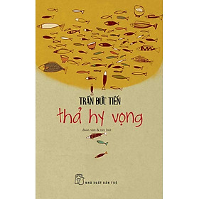 Thả Hy Vọng