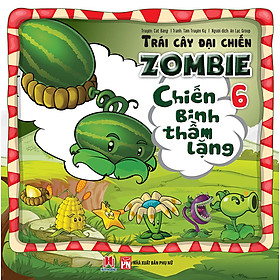 Trái Cây Đại Chiến Zombie (Tập 6) - Chiến Binh Thầm Lặng