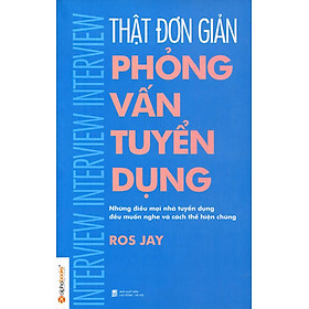 Hình ảnh Thật Đơn Giản - Phỏng Vấn Tuyển Dụng