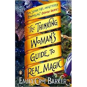 Sách The Thinking Women Guide To Real Magic