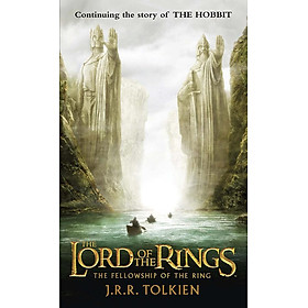 The Fellowship Of The Ring (The Lord Of The Rings, Part 1)