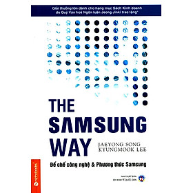 Nơi bán The Samsung Way - Đế Chế Công Nghệ Và Phương Thức Samsung - Giá Từ -1đ