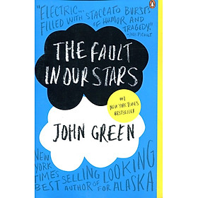 [Download Sách] The Fault In Our Stars - Khi Lỗi Thuộc Về Những Vì Sao