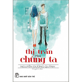 Download sách Thị Trấn Của Chúng Ta