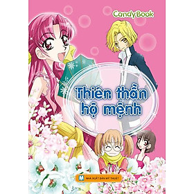 Bộ Truyện Candybook - Thiên Thần Hộ Mệnh