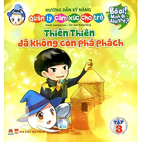 Bố Ơi Mình Đi Đâu Thế - Thiên Thiên Đã Không Còn Phá Phách
