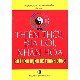 Thiên Thời, Địa Lợi, Nhân Hòa