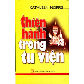 Nơi bán Thiện Hành Trong Tu Viện - Giá Từ -1đ