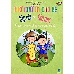 Thơ Chữ To Cho Bé Tập Nói, Tập Đọc