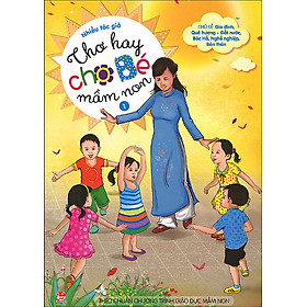 Thơ Hay Cho Bé Mầm Non (Tập 1)