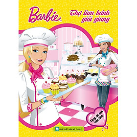 Download sách Barbie Chọn Nghề - Thợ Làm Bánh Giỏi Giang