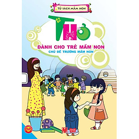 Download sách Thơ Dành Cho Trẻ Mầm Non - Chủ Đề Trường Mầm Non