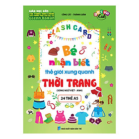 Flashcard Bé Nhận Thức Thế Giới Xung Quanh - Thời Trang 