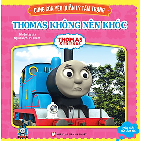 Download sách Thomas & Friends - Thomas Không Nên Khóc