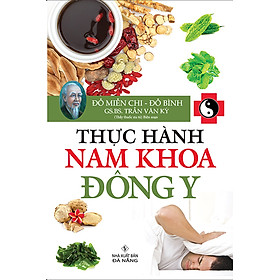 Sách Thực Hành Nam Khoa Đông Y