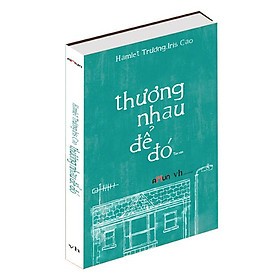 Sách Thương Nhau Để Đó - Kèm CD