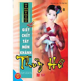 Download sách Thủy Hử Tập 8- Giết Chết Tây Môn Khánh