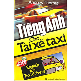 Download sách Tiếng Anh Cho Tài Xế Taxi (Kèm CD)