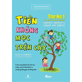 Tiền Không Mọc Trên Cây