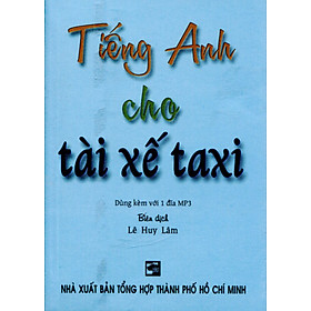 Download sách Tiếng Anh Cho Tài Xế Taxi (Kèm 1 CD)